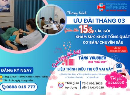 ƯU ĐÃI THÁNG 3 – KHỎE TOÀN DIỆN, NHẬN QUÀ CHUẨN Y KHOA 