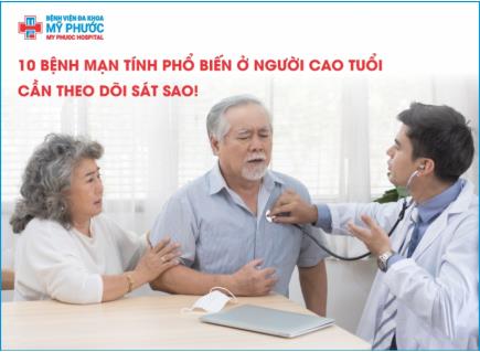 10 Bệnh Mạn Tính Ở Người Cao Tuổi – Nguy Hiểm Và Cách Kiểm Soát Hiệu Quả | BV Mỹ Phước