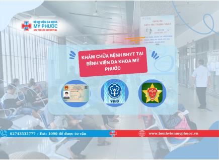 KHÁM CHỮA BỆNH BHYT TẠI BỆNH VIỆN ĐA KHOA MỸ PHƯỚC